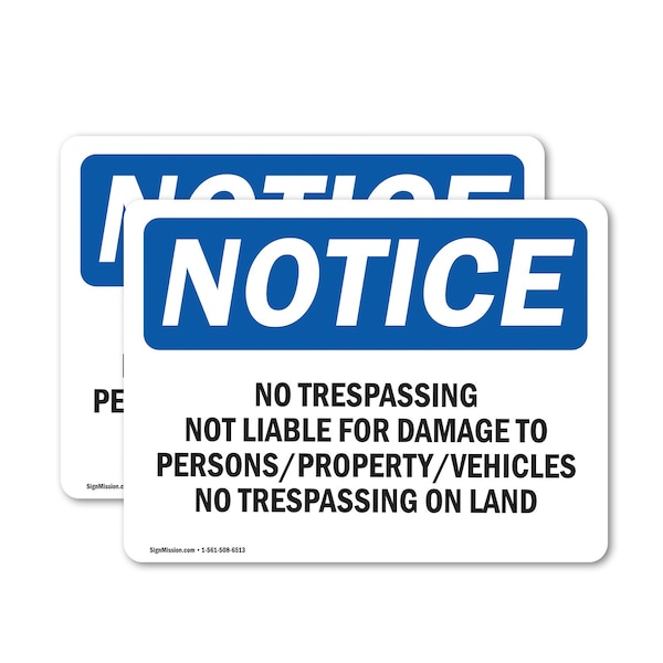 Signmission No Trespassing Not Liable For Damage To OSHA Notice Sign, Vinyl Decal, 7in W x 5in L, 2PK OS-2PACK-NS-D-57-L-14946 - main